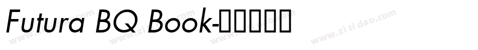 Futura BQ Book字体转换